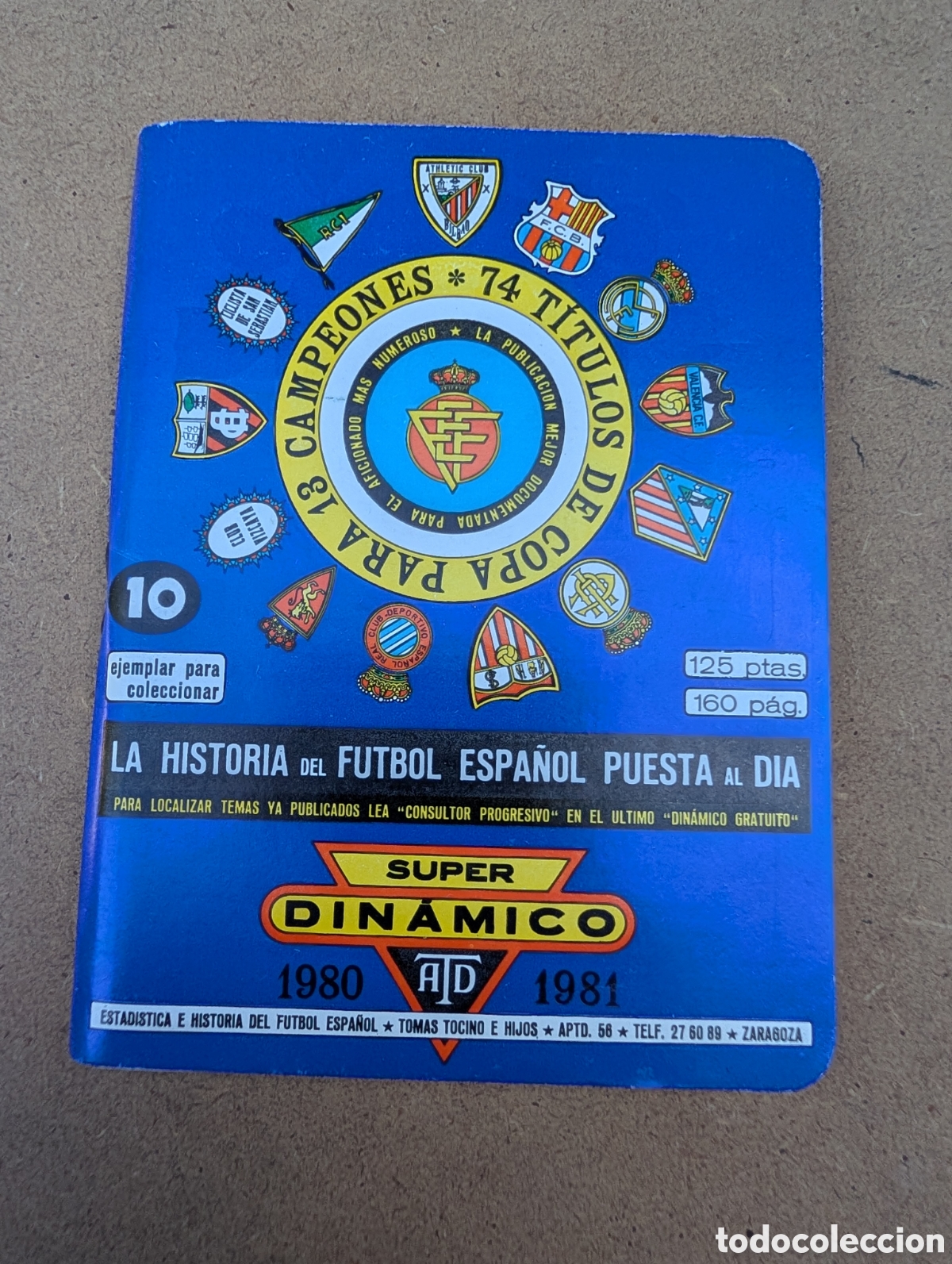 Coleccionismo deportivo: Guia de futbol Super Dinamico numero 10 temporada 1980 1981 Liga Espanola Tomas Tocino Zaragoza