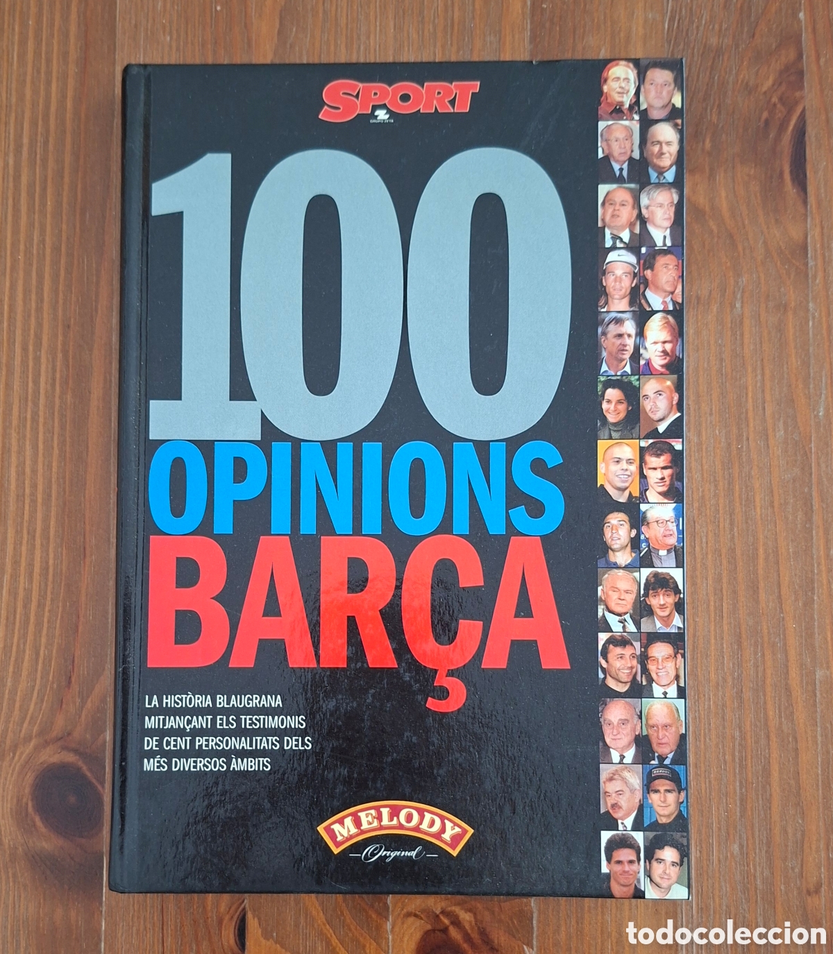 Coleccionismo deportivo: 100 Opinions Bar&ccedil;a &ndash; Col&middot;lecci&oacute; Sport Sant Jordi (1999)