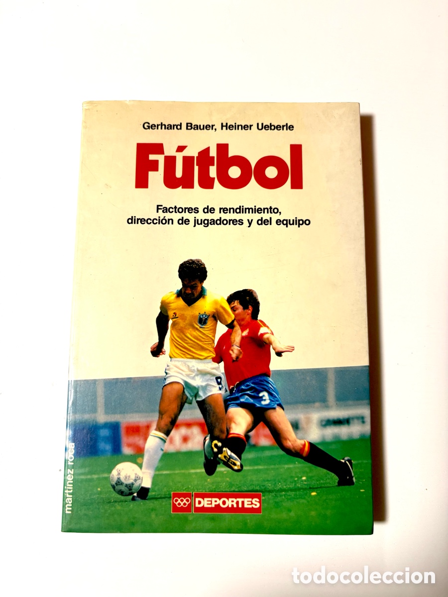 Coleccionismo deportivo: Libro F&uacute;tbol: Factores de rendimiento - G. Bauer / H. Ueberle (1988) &iexcl;Estado bueno