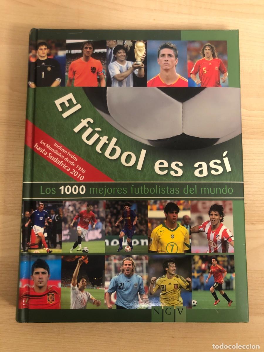 Coleccionismo deportivo: El Futbol es Asi Los 1000 Mejores Futbolistas del Mundo Editorial NGV Contmedia