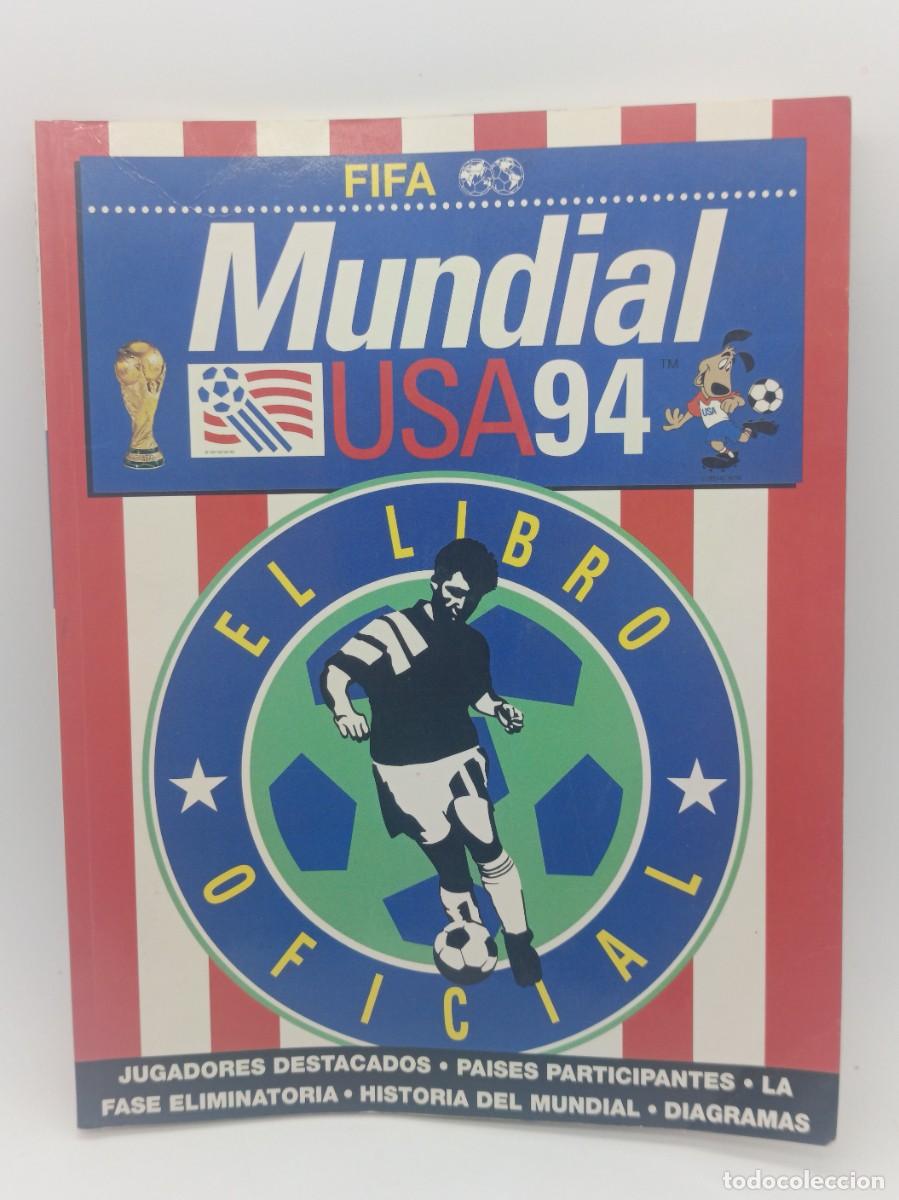 Coleccionismo deportivo: EL LIBRO OFICIAL MUNDIAL USA-94-FIFA
