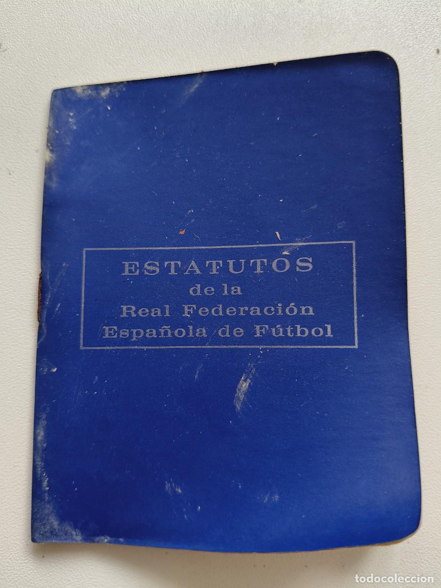 Coleccionismo deportivo: ESTATUTOS DE LA REAL FEDERACION ESPA&Ntilde;OLA DE FUTBOL. A&Ntilde;O 1981. ARTESANIA TIPOGRAFICA DINAMICO. 32 PAG