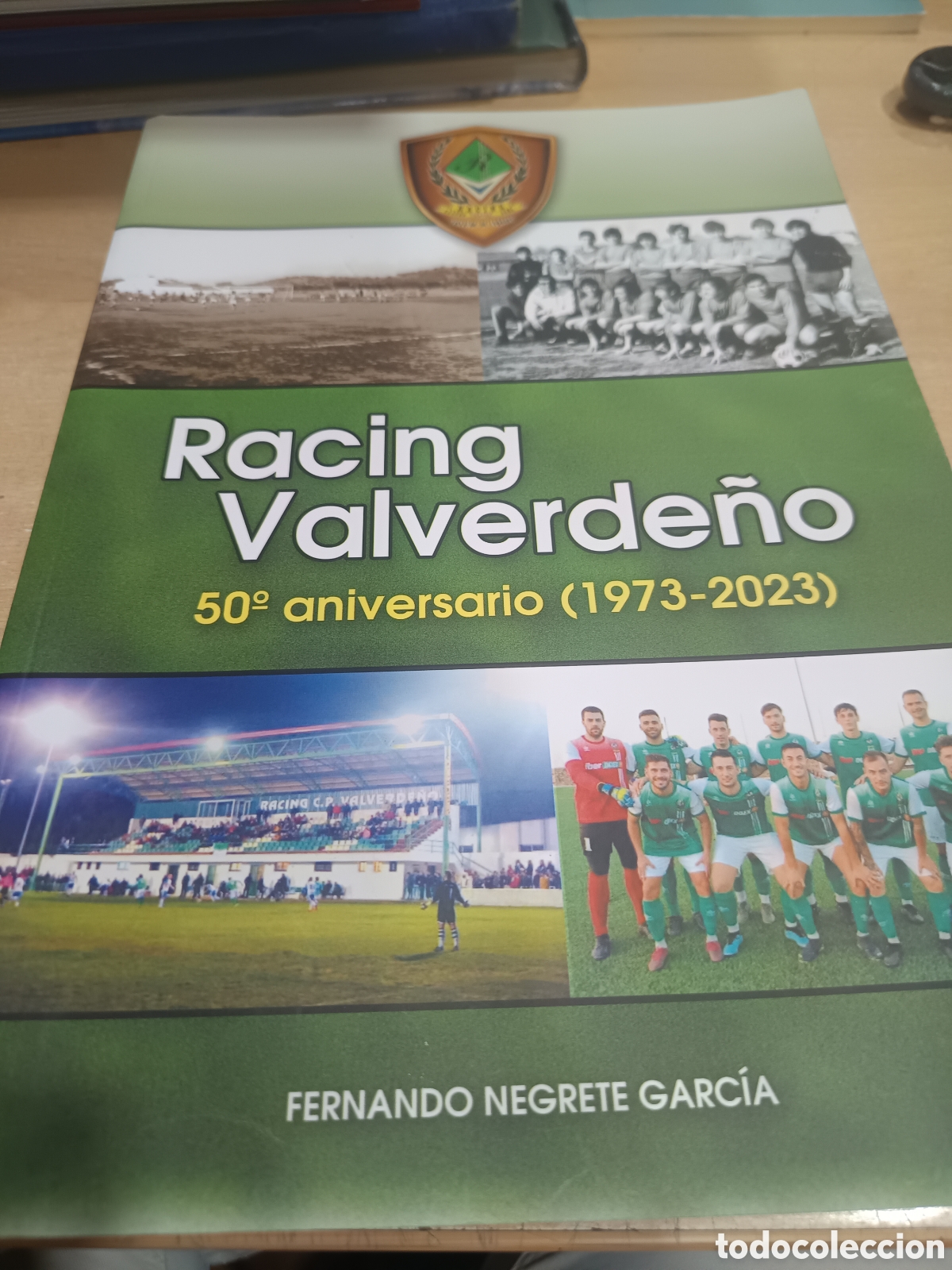 Coleccionismo deportivo: Racing Valverde&ntilde;o. 50&deg; Aniversario (1973-2023)