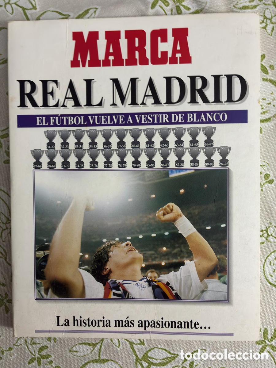 Coleccionismo deportivo: Libro / Revista Especial Marca (1995) - Real Madrid: El f&uacute;tbol vuelve a vestir de blanco