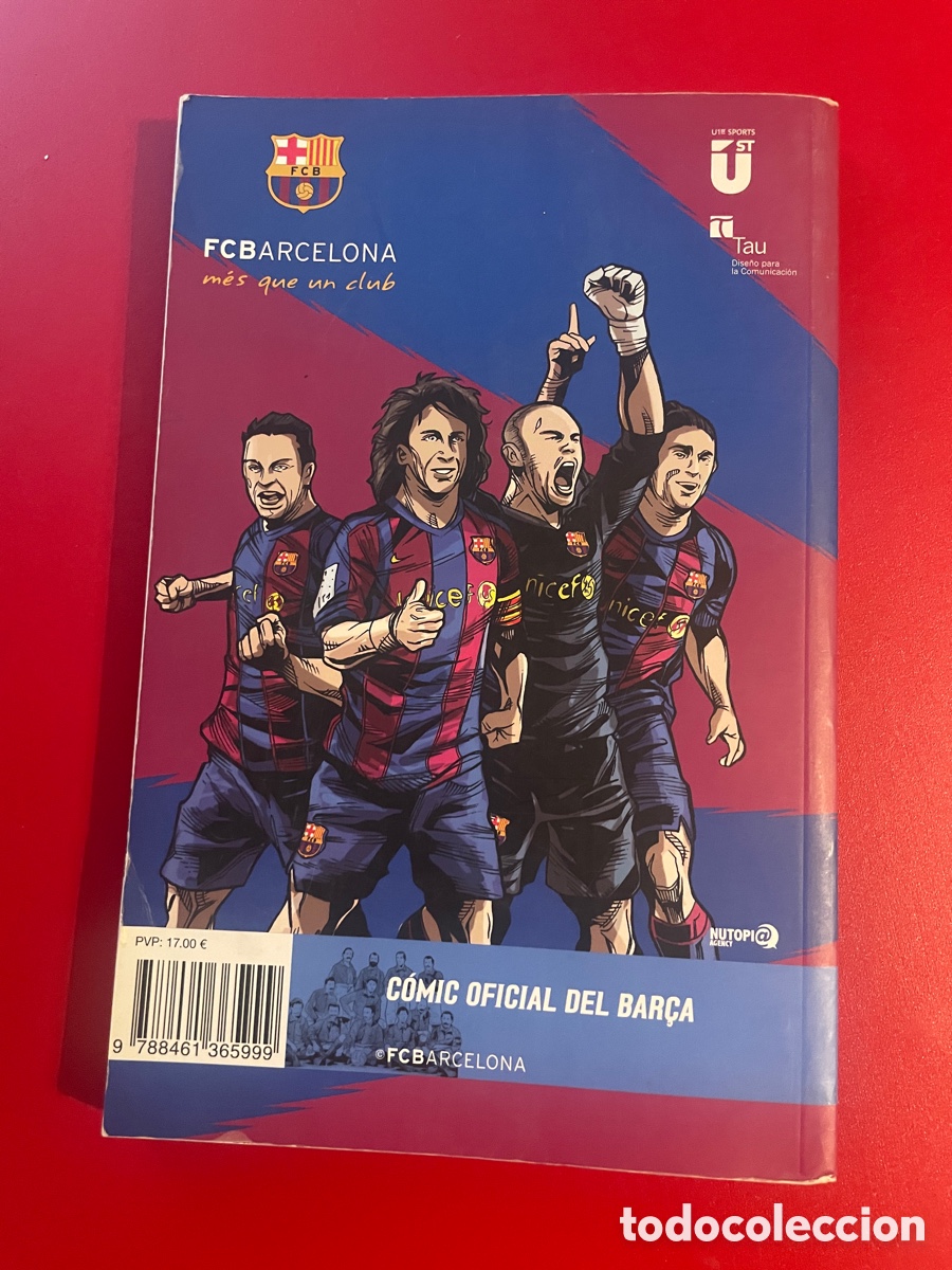 Coleccionismo deportivo: For&ccedil;a Bar&ccedil;a! C&oacute;mic oficial del Bar&ccedil;a. 1899 hasta 2008-2009. - Foto 12