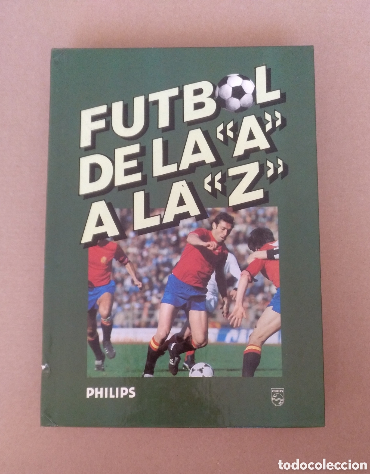Coleccionismo deportivo: Futbol de la A a la Z. Jos&eacute; M Casanovas y Joan Valls. Philips Iberica. 1982. Libro