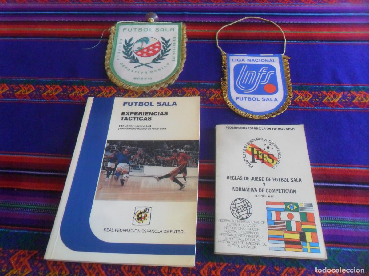 Coleccionismo deportivo: REGLAS DE JUEGO F&Uacute;TBOL SALA 1989 FEFS Y EXPERIENCIAS T&Aacute;CTICAS, JAVIER LOZANO 1995. REGALO 2 BANDER&Iacute;N