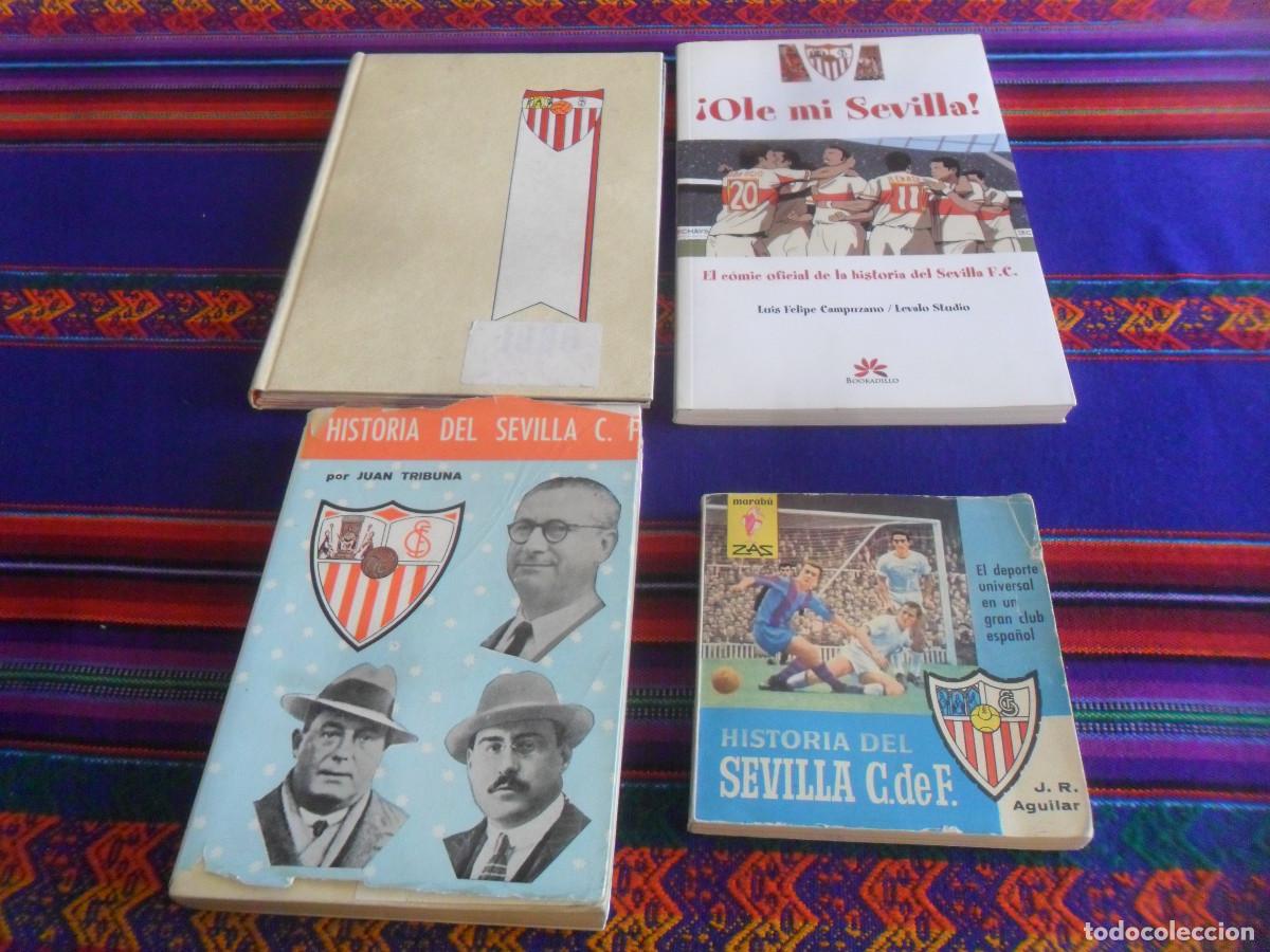 Coleccionismo deportivo: HISTORIA DEL SEVILLA CF JUAN TRIBUNA 1961 JR AGUILAR MARAB&Uacute; ZAS 1&ordf; ED 1963 OL&Eacute; MI 2007 Y REGALO.