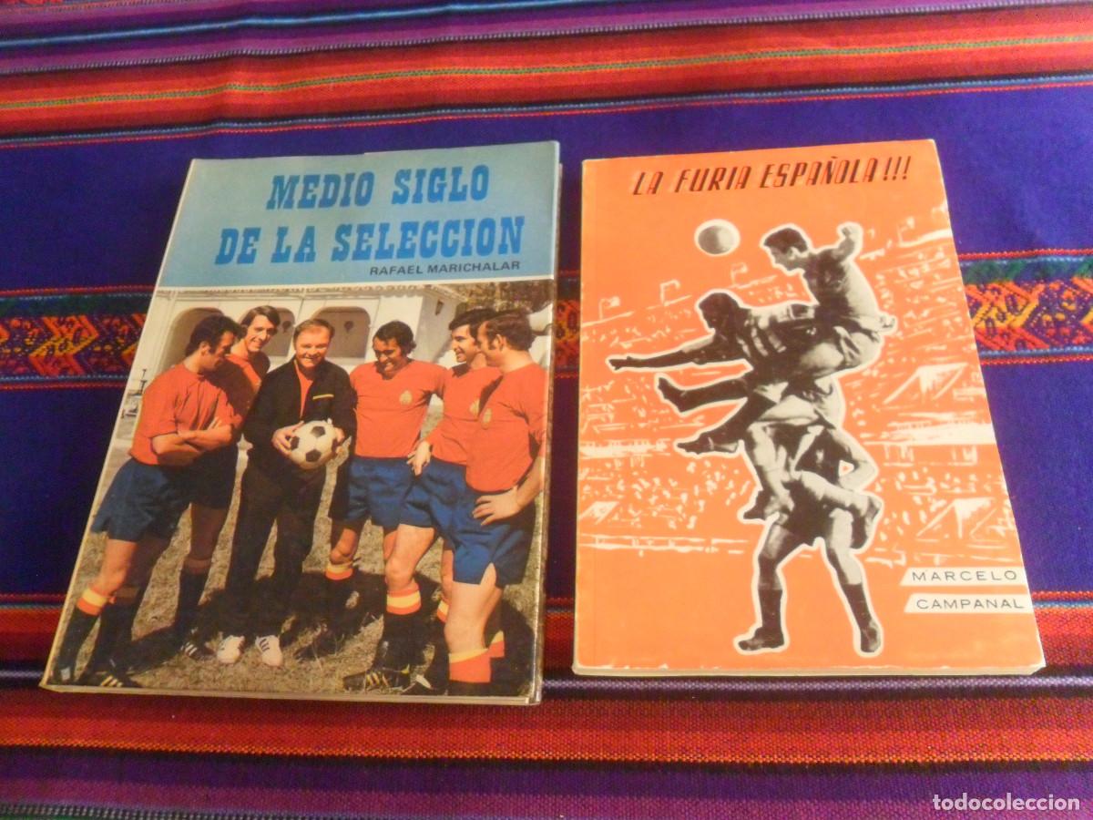 Coleccionismo deportivo: LA FURIA ESPA&Ntilde;OLA MARCELO CAMPANAL SEVILLA CF 1965 Y MEDIO SIGLO DE LA SELECCI&Oacute;N MIRASIERRA 1973.