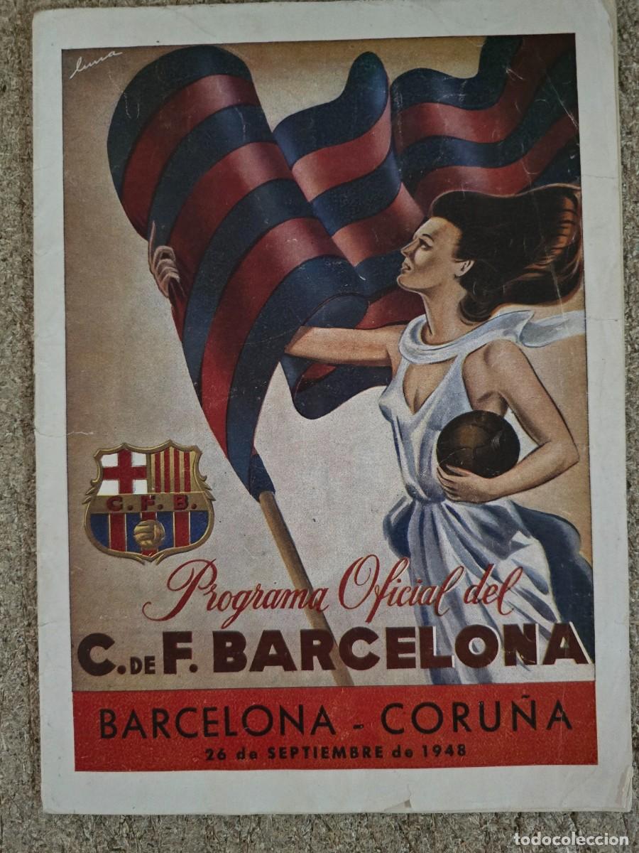 Coleccionismo deportivo: Programa Oficial C. de F.Barcelona.Barcelona-Coru&ntilde;a.Septiembre 1948