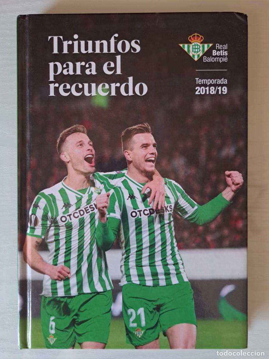 Coleccionismo deportivo: Triunfos para el recuerdo. Real Betis Balompi&eacute;. Temporada 2018/19