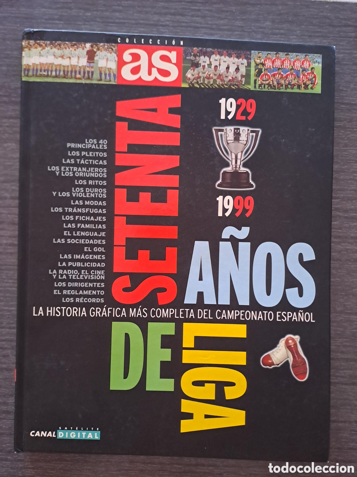 Coleccionismo deportivo: AS 70 A&Ntilde;OS DE LIGA 1929 1999 Libro &aacute;lbum de tapa dura editado por el diario AS