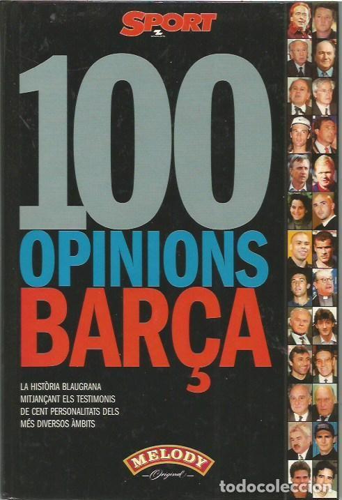Coleccionismo deportivo: 100 OPINIONS BAR&Ccedil;A SPORT