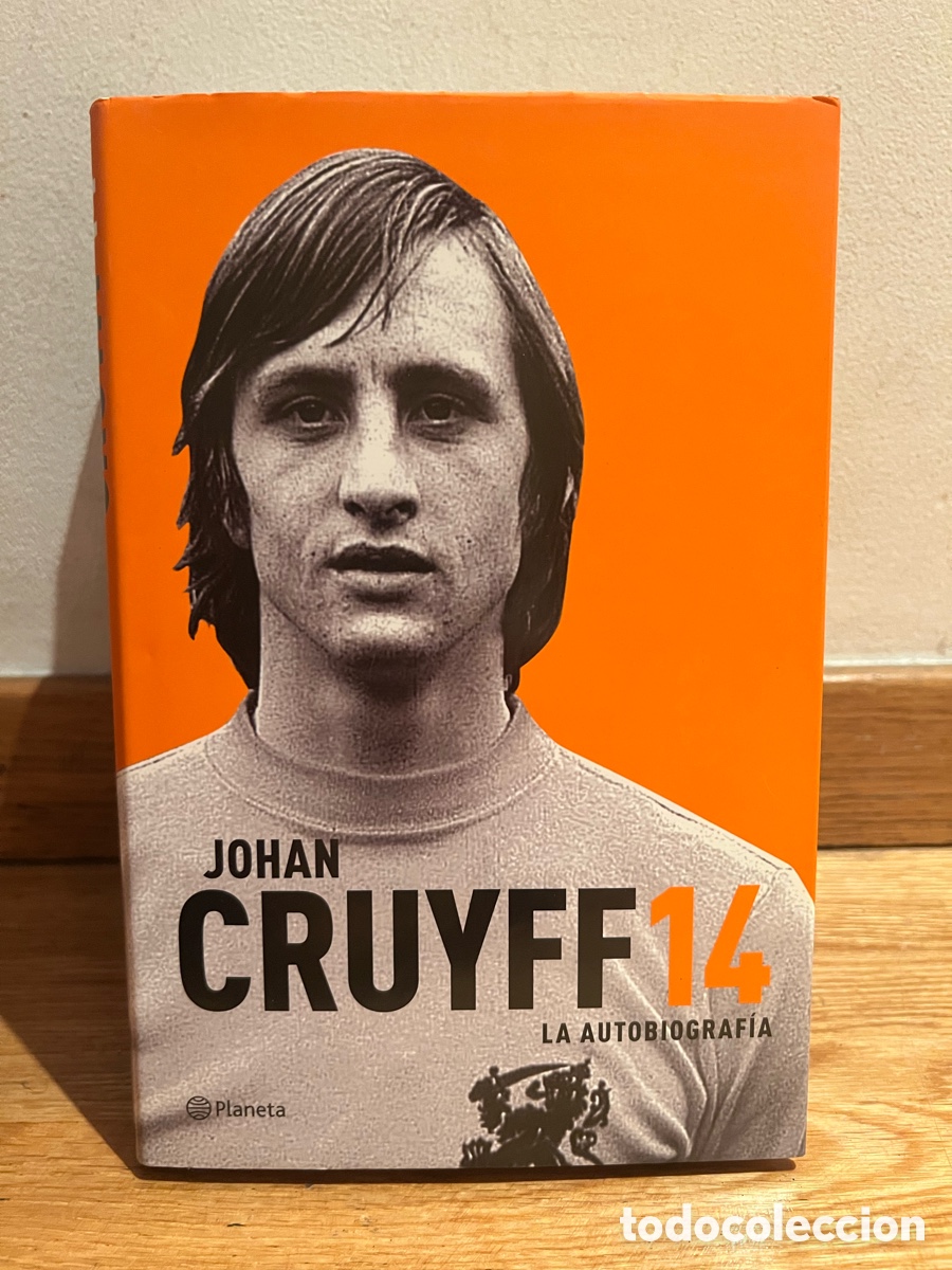Coleccionismo deportivo: JOHAN CRUYFF 14 LA AUTOBIOGRAF&Iacute;A