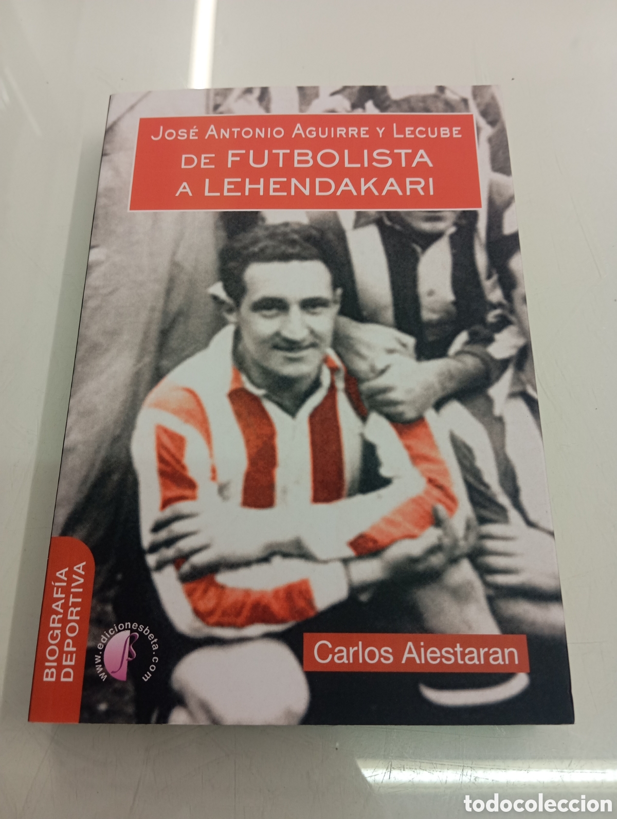 Coleccionismo deportivo: JOSE ANTONIO AGUIRRE Y LECUBE DE FUTBOLISTA A LEHENDAKARI CARLOS AIESTARAN ATHLETIC DE BILBAO VASCO