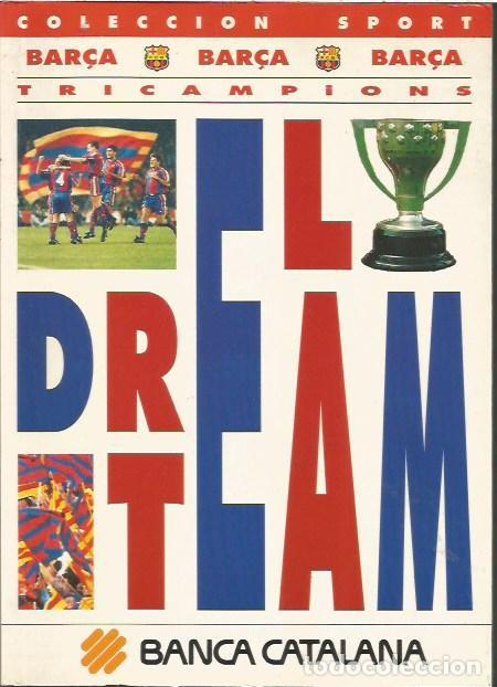 Coleccionismo deportivo: EL DREAM TEAM COLECCION SPORT TRICAMPIONS