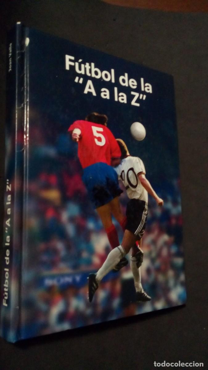 Coleccionismo deportivo: F&uacute;tbol de la A a la Z - Joan Valls; Edicion exclusiva para Sony-TAPA DURA-BUEN ESTADO