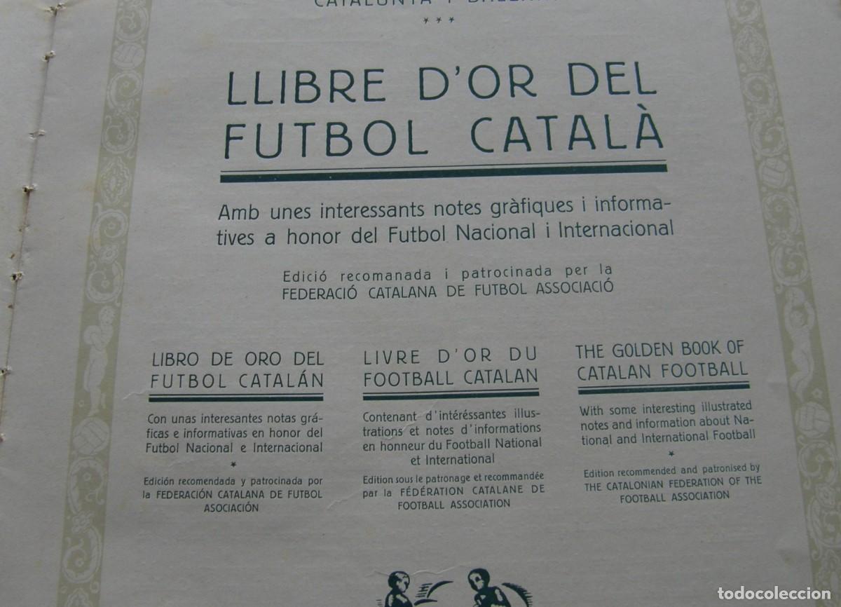 Coleccionismo deportivo: LLIBRE DOR DEL FUTBOL CATALA - Foto 4