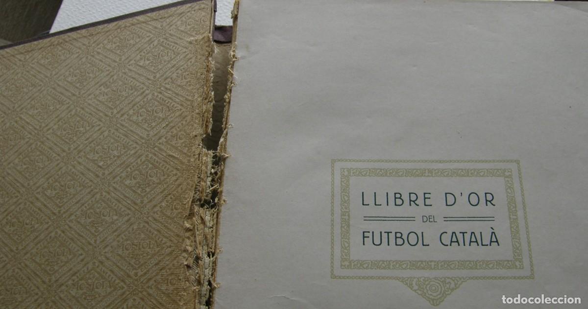 Coleccionismo deportivo: LLIBRE DOR DEL FUTBOL CATALA - Foto 6