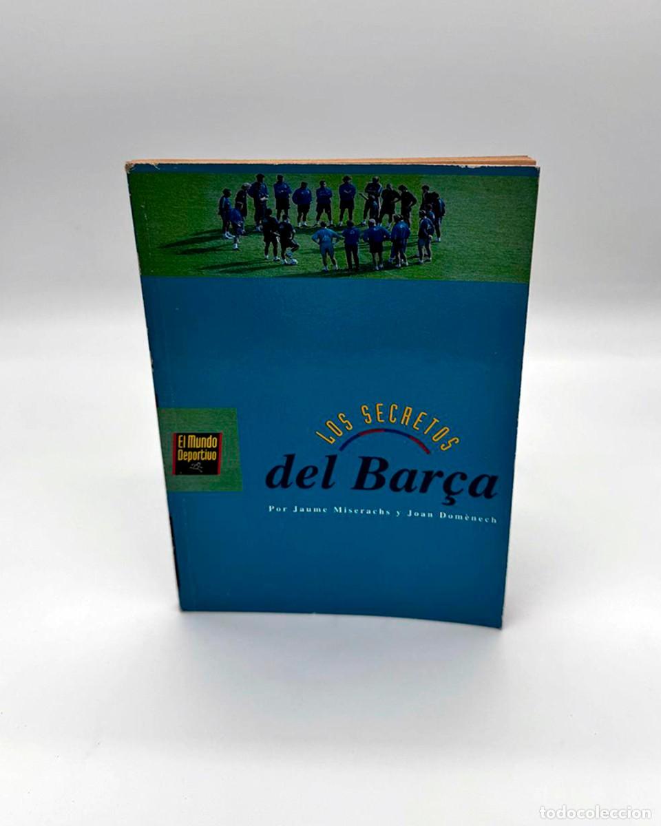 Coleccionismo deportivo: Los secretos del Bar&ccedil;a - Jaume Miserachs / Joan Dom&egrave;nech - El Mundo Deportivo 1996