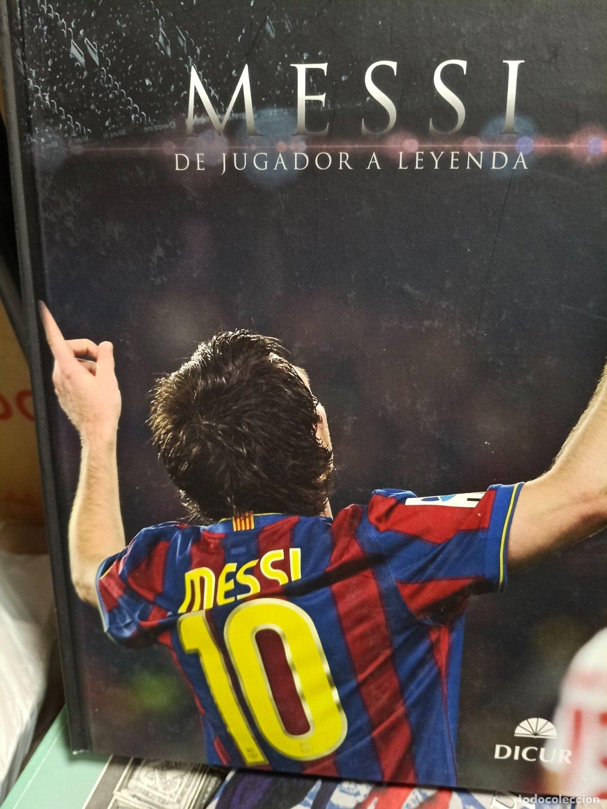Coleccionismo deportivo: Messi de Jugador a Leyenda | Merc&egrave; Morales | Ediciones Richmon | 2015