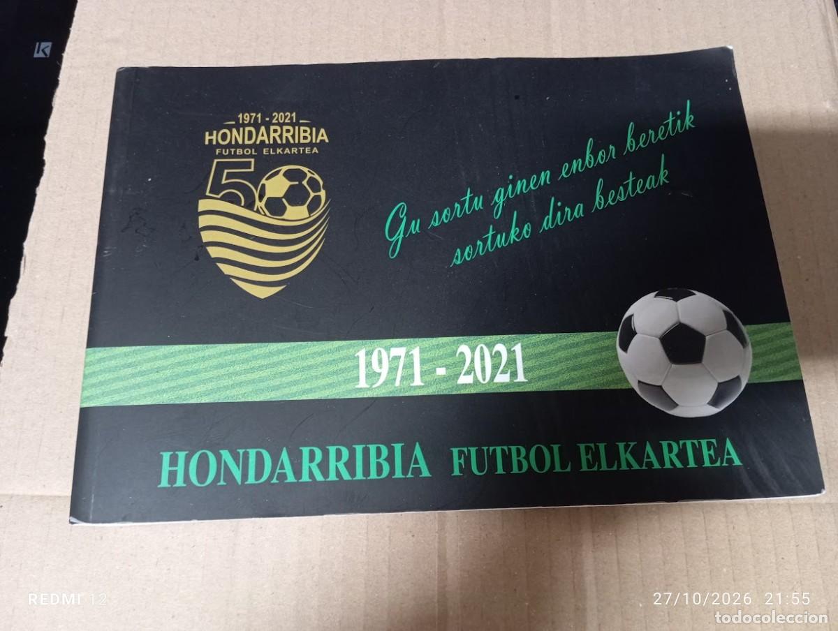 Coleccionismo deportivo: HONDARRIBIA FUTBOL ELKARTEA 1971 - 2021 / 304 PAGINAS EUSKARA CASTELLANO