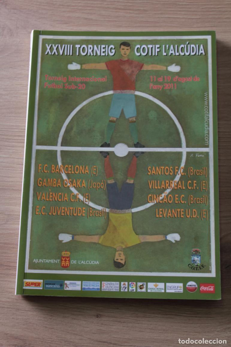 Coleccionismo deportivo: Cotif 2011 XXVIII Torneig internacional futbol sub20
