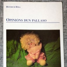 Libros: OPINIONS DUN PALLASO DE HEINRICH BÖLL DE 257 PÁGINAS COMO NUEVO