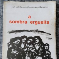 Libros: A SOMBRA ERGUEITA AÑO 1976 COMPLETO Y EN ACEPTABLE ESTADO CON SEÑALES DE USO NORMALES