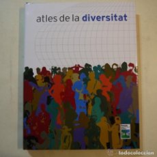 Libros: ATLAS DE LA DIVERSITAT. Lote 121758675