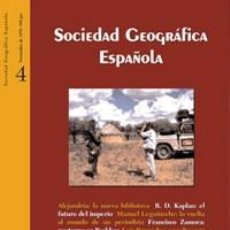 Libros: SOCIEDAD GEOGRÁFICA ESPAÑOLA, Nº 4 - NOVIEMBRE 1999