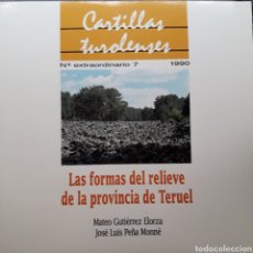 Libros: LAS FORMAS DEL RELIEVE DE LA PROVINCIA DE TERUEL, M GUTIÉRREZ Y JL PEÑA, TERUEL, 1990 (NUEVO)