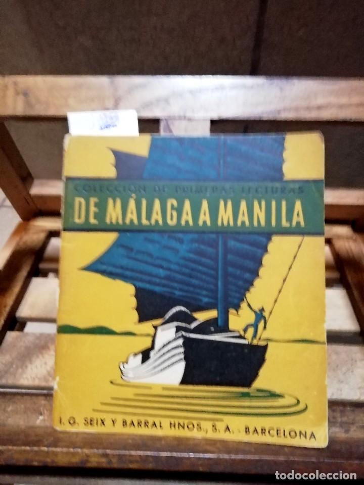 Libros: DE MALAGA A MANILA.il. de junceda. santiago del monte. - Foto 1