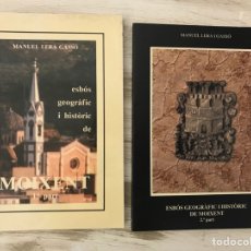 Livres: LIBROS ”ESBOS GEOGRAFIC I HISTORIC DE MOIXENT” DE MANUEL LERA GASSO. Lote 298283383