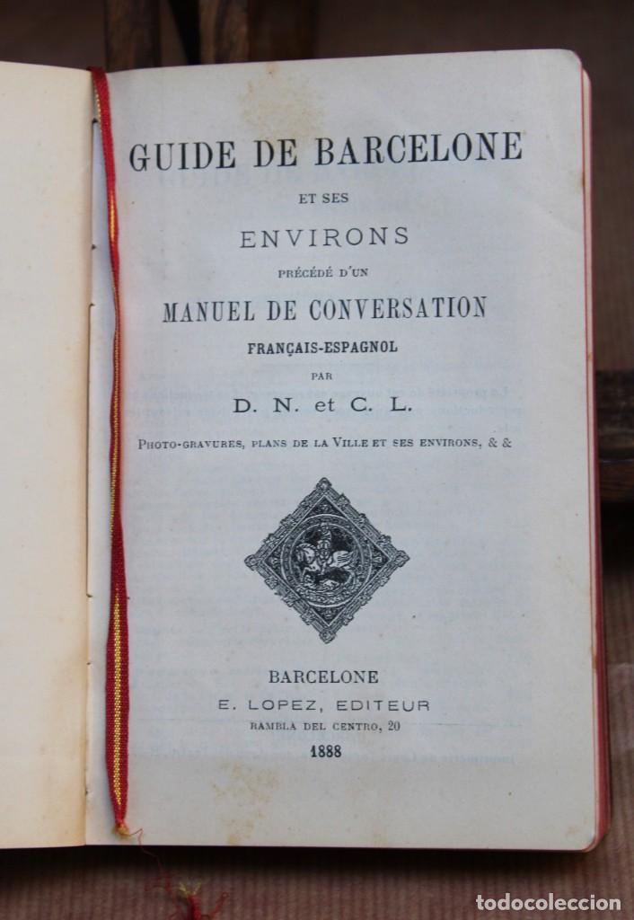 Libros: GUIDE DE BARCELONE ET SES ENVIRONS.+ MANUEL DE CONVERSATION - Foto 1