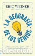 Libri: La geograf&iacute;a de los genios - Weiner, Eric
