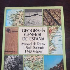 Libros: GEOGRAFIA GENERAL DE ESPAÑA MANUEL TERÁN ARIEL. Lote 366765611