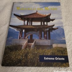 Libros: LIBRO LAS MARAVILLAS DEL MUNDO (EXTREMO ORIENTE) ED UNIVERSA ISBN 84-8055-814-8