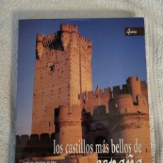 Libros: LIBRO LOS CASTILLOS MAS BELLOS DE ESPAÑA 2003 ED AGUALARGA EDITORES ISBN 84-95088-01-0