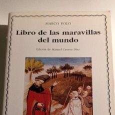 Libros: MARCO POLO. LIBRO DE LAS MARAVILLAS DEL MUNDO. CATEDRA.. Lote 401922634