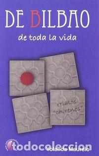 Libros: DE BILBAO DE TODA LA VIDA - Foto 1
