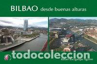 Libros: BILBAO DESDE BUENAS ALTURAS - Foto 1