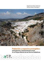 Libri: Poblaci&oacute;n y espacios protegidos: participaci&oacute;n y representaci&oacute;n social en el Parque Natural de las