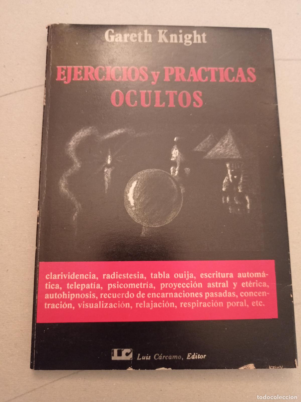 Libros: EJERCICIOS Y PRACTICAS OCULTOS - GARETH KNIGHT - Foto 1