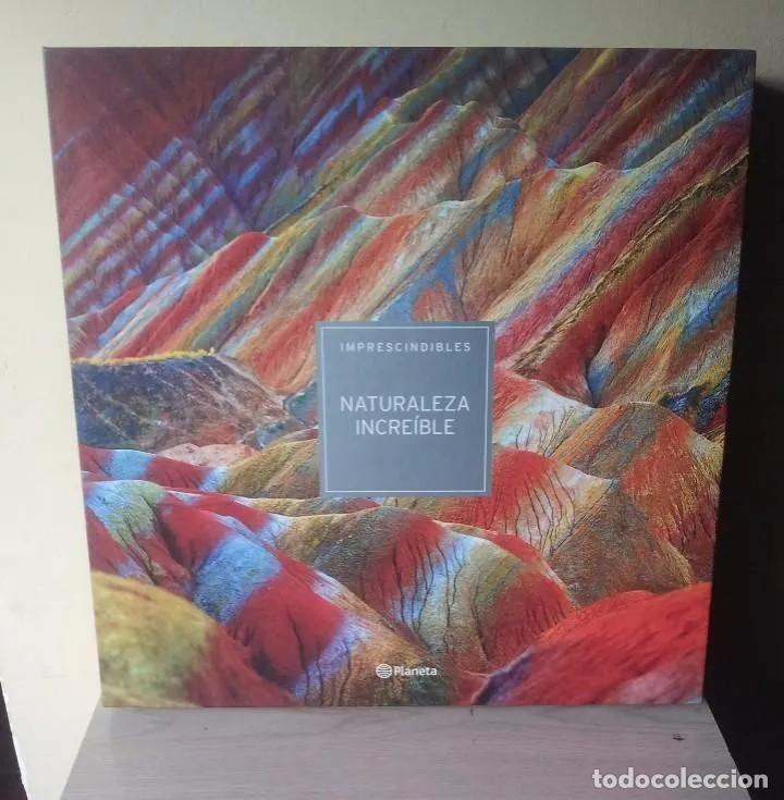 Livros: NATURALEZA INCREIBLE - IMPRESCINDIBLES DE PLANETA 2015 - PRECINTADO