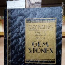 Libros: MILTON F. GRAVENDER.FASCINATING FACTS ABOUT GEMS STONES.