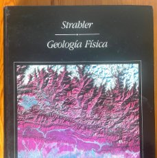 Libros: GEOLOGÍA FÍSICA. STRALHER. ED. OMEGA. Lote 377589414
