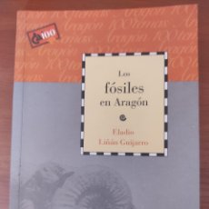 Libros: LOS FÓSILES EN ARAGÓN.. Lote 392293619