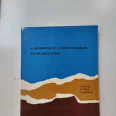 Libros: EL METAMORFISMO DE LA SIERRA DEL GUADARRAMA, SISTEMA CENTRAL ESPAÑOL
