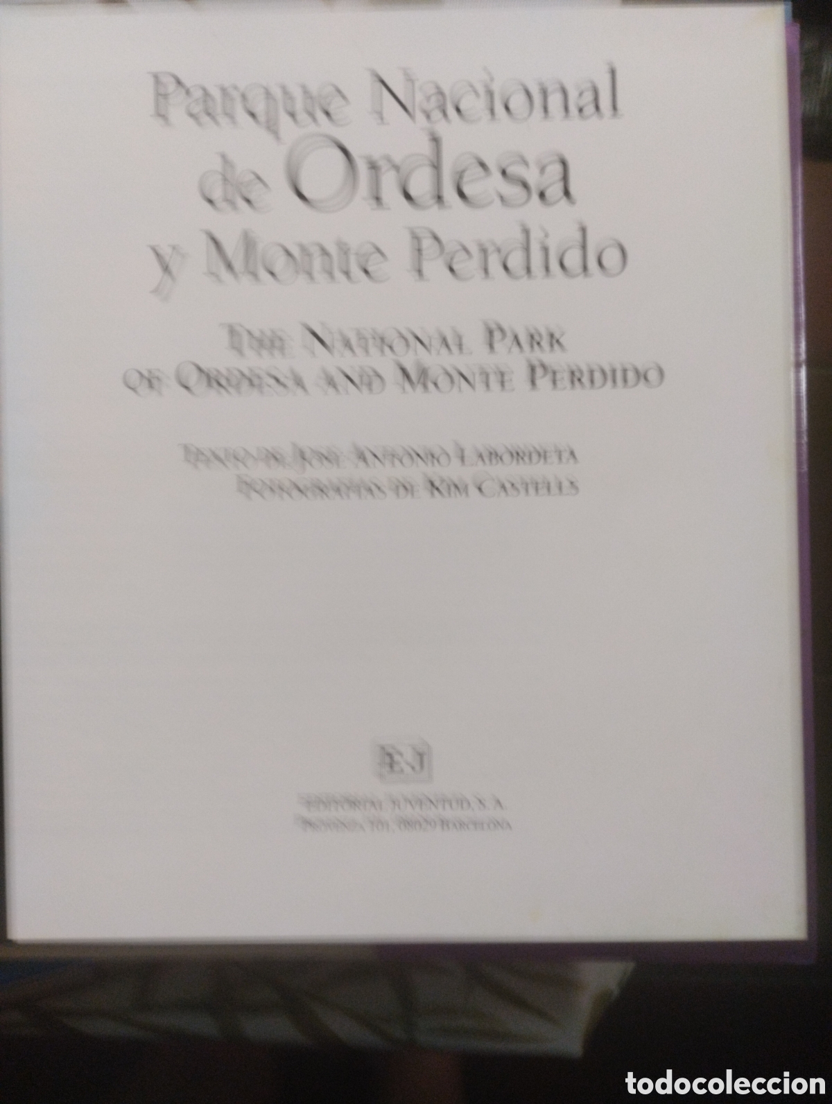 Libros: PARQUE NACIONAL DE ORDESA Y MONTE PERDIDO. - Foto 5